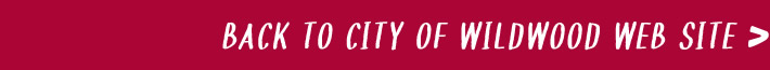 Back To City of Wildwood Web Site